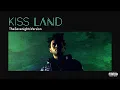 The Weeknd - Kiss Land (The Sevenights Version)