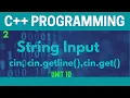 String Input cin Object cin getline cin get in C
