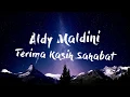 Aldy Maldini - Terima Kasih Sahabat (Official Song)