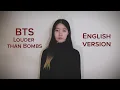 Download Lagu [ENGLISH VER.] BTS (방탄소년단) - Louder than Bombs Vocal Cover 커버
