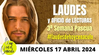 Download Laudes y Oficio de Lectura de hoy miércoles 17 abril de 2024 en el cenáculo.  #laudesdehoycenaculo MP3