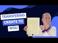 Transferring Credits to WGU