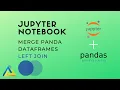 Pandas - Merge Dataframes