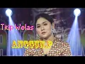 ANGGUN   TITIP WELAS