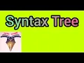 Syntax Tree Intermediate Code Generation ICG C58