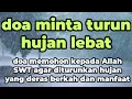 Download Lagu doa minta turun hujan lebat
