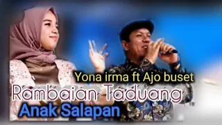 rambaian taduang anak salapan ajo buset feat yona irma minang remix bagadele