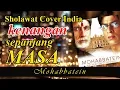 Sholawat Cover India Mohabbatein By Hadrah Alwaly