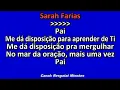 Sarah Farias - Renovo - Playback - Karaokê