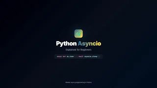 What is Python asyncio A Complete Beginner s Guide with Animation and Note