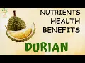 Nutrition Value and Health Benefits of Durian when taking Daily Health and Fitness Healthy Diet