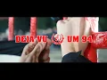 Deja Vu Band - UM 94 [Official Video]
