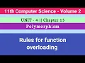 11th Computer Science Chapter 15 Polymorphism Rules for function overloading