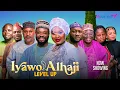 Lagu IYAWO ALHAJI 4 - Latest Yoruba Movie 2025 Drama - Uzee Usman, Dayo Amusa, Saidi Balogun, Sidi, Itele