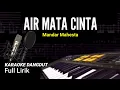 Download Lagu AIR MATA CINTA-KARAOKE LIRIK