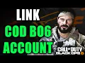 How To LINK COD BLACK OPS 6 Account To Activision on PS4 PS5 Xbox PC - Easy Guide