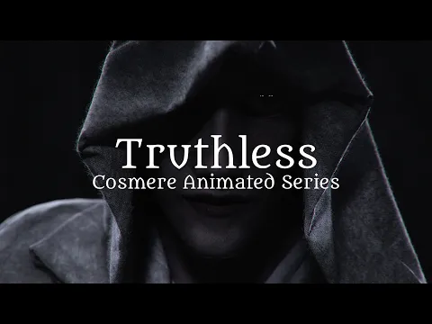 Download MP3 Truthless – Part 1 – Stormlight Archive – Cosmere Animated Series