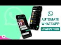 Automate WhatsApp Message Using Python Hack WhatsApp Learn Python Python Project