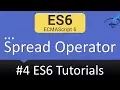 ECMAScript 6 Tutorials - Spread Operators Three dot magic