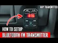 How to Setup Bluetooth FM Transmitter Also Best Sound Tips
