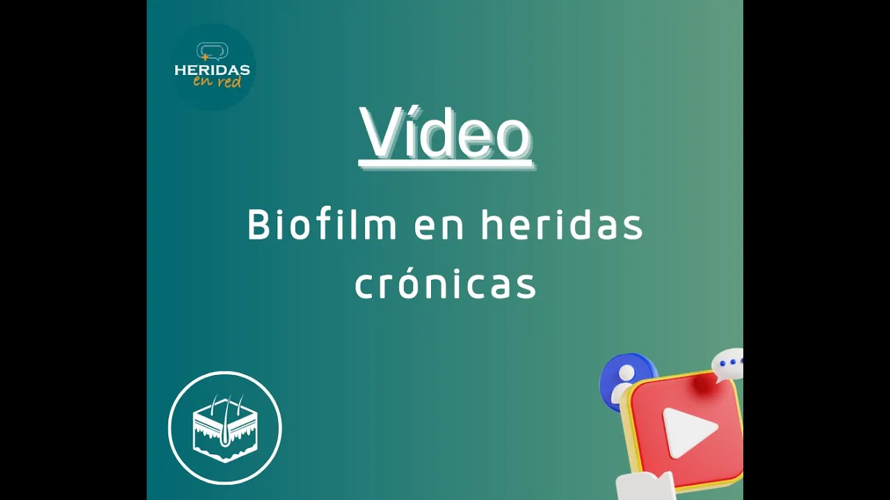 El biofílm en las heridas crónicas
