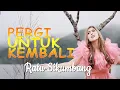 Download Lagu Ratu Sikumbang- Pergi Untuk Kembali [Official Music Lyric] Tembang Kenangan