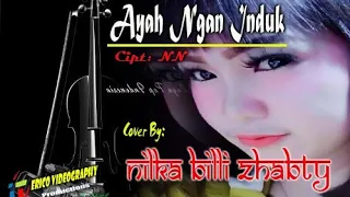 lagu kerinci ayah ngan induk cover nilka billy zhabty
