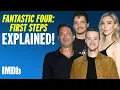 THE FANTASTIC FOUR FIRST STEPS Explained IMDb