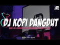 Download Lagu DJ KALAU KU PANDANG KERLIP BINTANG NUN JAUH DI SANA REMIX BREAKBEAT | KOPI DANGDUT | TERBARU 2023