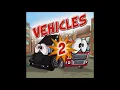 Vehicles 2 - In Game