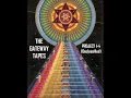 Gateway Tapes Part 1 through 4 DECLASSIFIED Use YT PREMIUM for no ads