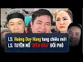 Lagu Luật sư Hoàng Duy Hùng lại cho bên Tuyền Nổ nếm trái đắng?? Nam Quan - Tiến Dũng in Houston