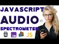 Build a JavaScript Spectrometer from Scratch Web API Tutorial