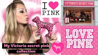 My super Fab Victoria Secret Pink collection