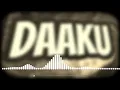 Daaku // 8D AUDIO // Devender Ahlawat // Desi Hip Hop // #trending #song