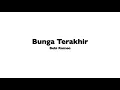 Download Lagu Bunga Terakhir - Bebi Romeo | Piano Instrumental