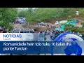 Komunidade hein to’o tuku 10 kalan iha ponte Turo’on