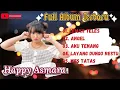 Download Lagu Happy Asmara  Full Album 2021 ~ Lemah Teles x Angel ~ 5 TOP Lagu Happy Asmara