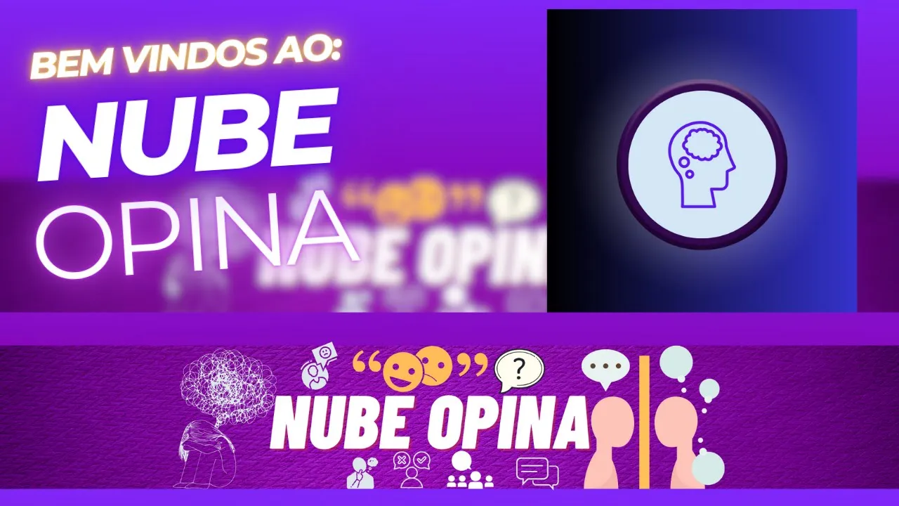 BEM VINDOS AO "MEU NOVO CANAL" NUBE OPINA!