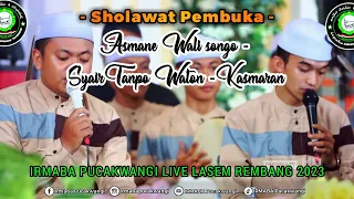 Download SHOLAWAT PEMBUKA 🔥  FULL JAWA ASMANE WALI SONGO - SYAIR TANPO WATON - KASMARAN MP3