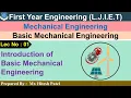 Lec-01 - Introduction of BME Basic Mechanical Engineering First year Engineering