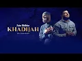 Khadijah | Drum Version | Zain Bhikha feat Isa Esambaev | Official Video