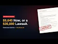 9 640 Now or a 36 880 Lawsuit Dramatization
