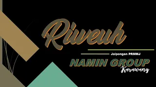 mp3 jaipong riweuh namin group