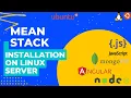 MEAN Stack Installation On Linux