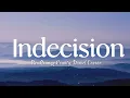 Rex Orange County, Daniel Caesar - Indecision (Lyrics)