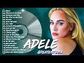 Lagu Top ADELE Songs Playlist 2026 | ADELE Greatest Hits Collection Of All Time