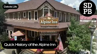 Quick History of the Alpine Inn of Hill City South Dakota Dakota Life