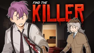 Can you identify a Murderer?