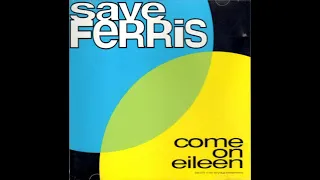 Download Save Ferris - Come on Eileen (Full EP, 1997) MP3